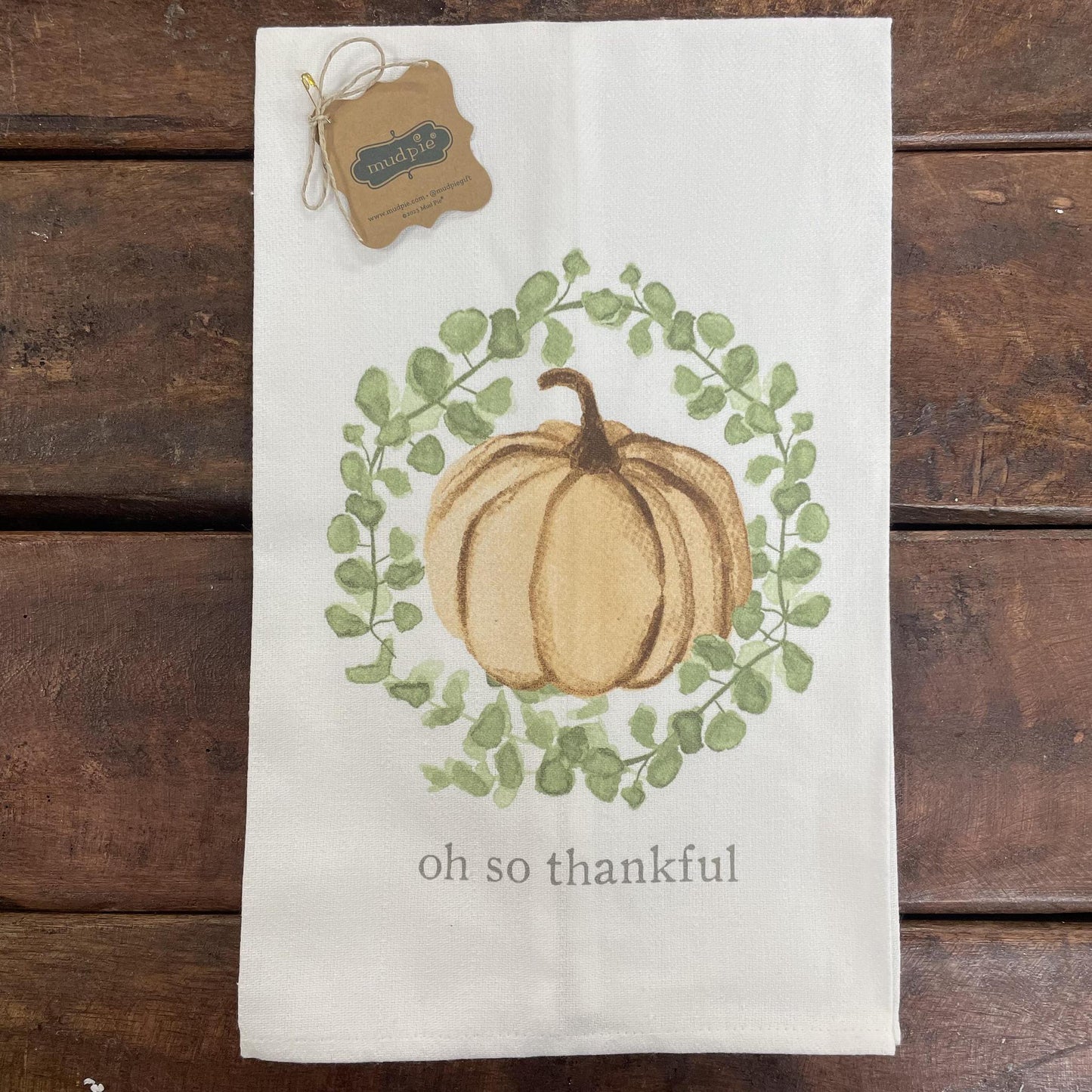 Oh So Thankful Towel - Mud Pie