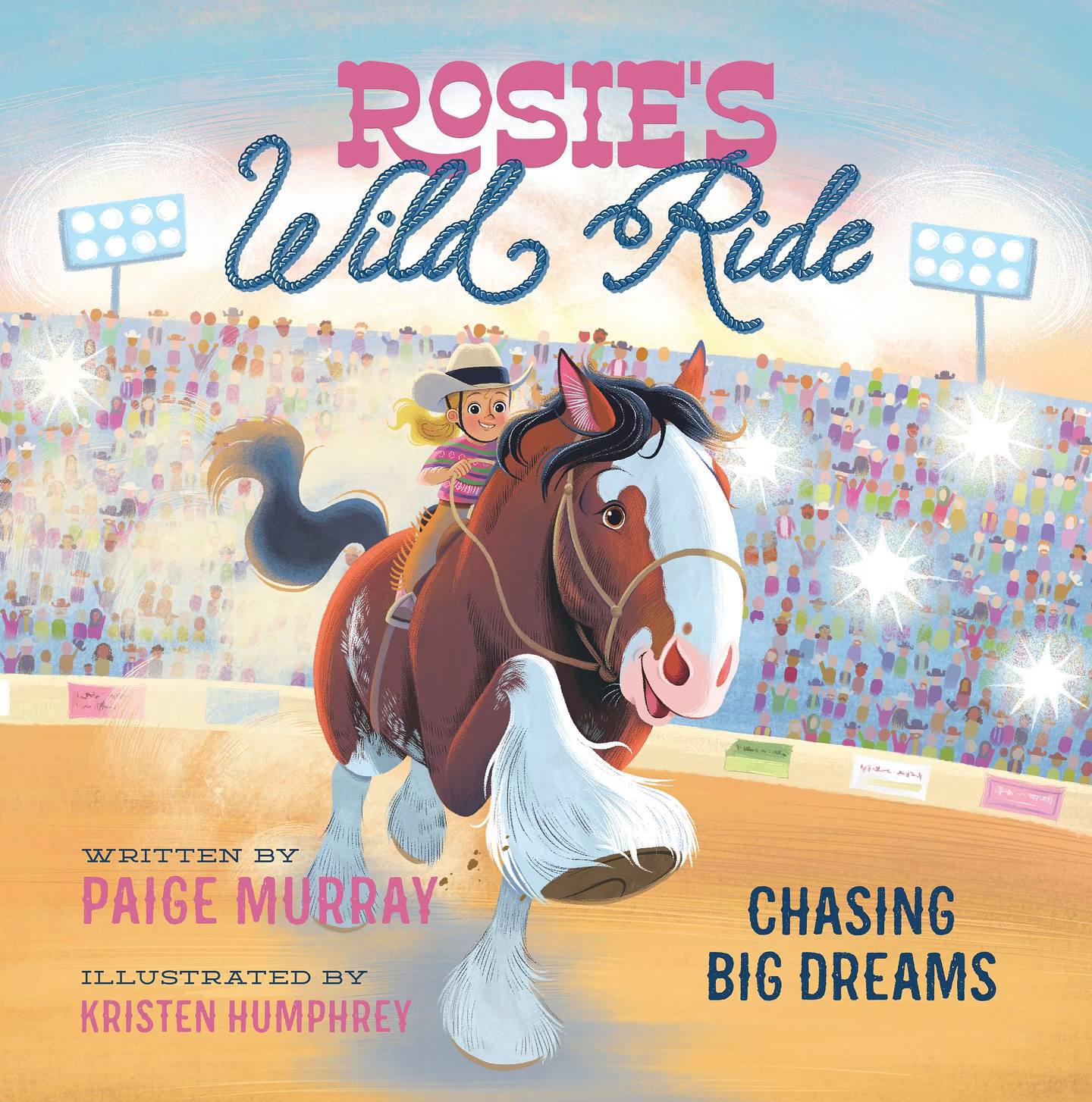 Rosie's Wild Ride by Paige Murray