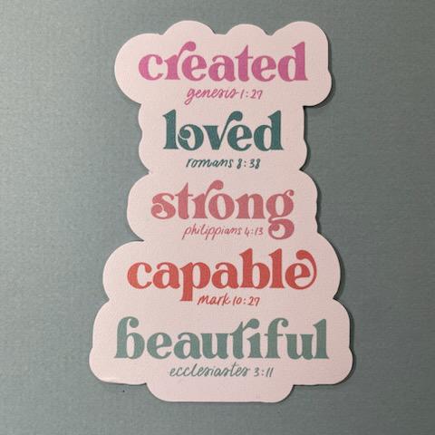 Created, Loved, Strong Sticker- Clairmont & Co.