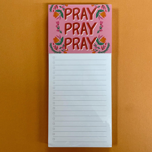 Pray Pray Pray- Magnetic Notepad- Mary Square