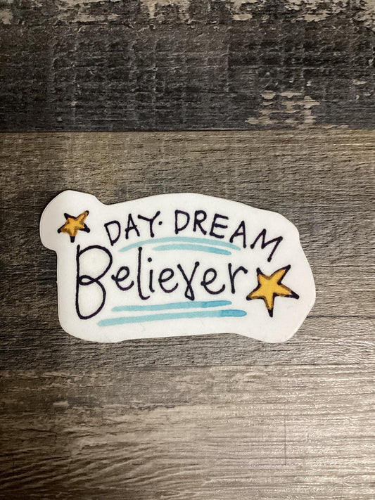 "Day Dream Believer" Sticker