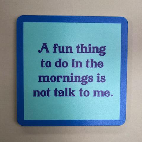 "A fun thing..." Coaster - Drinks On Me