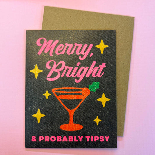 Merry, Bright, and Probably Tipsy Card - Daydream Prints