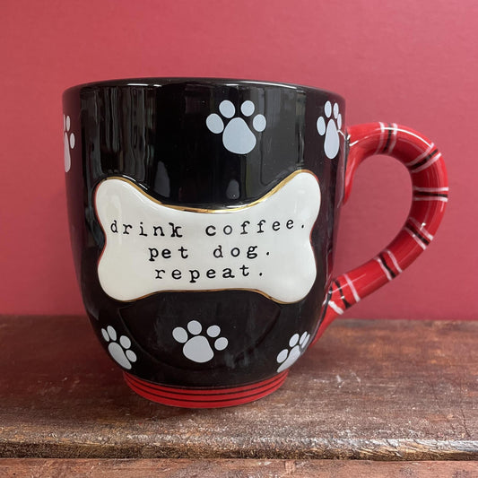 Drink Coffee, Pet Dog, Repeat - Glory Haus