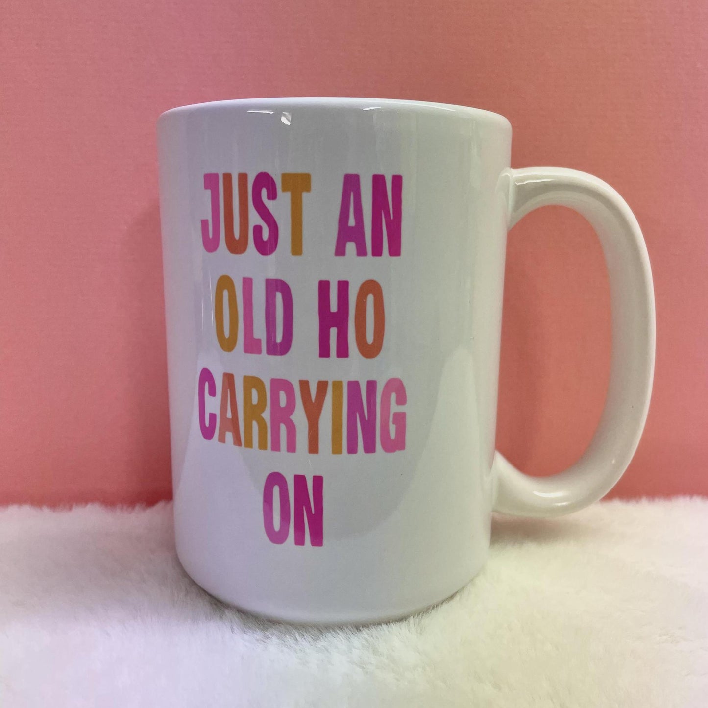 Just an Old Hoe Mug- Mugsby