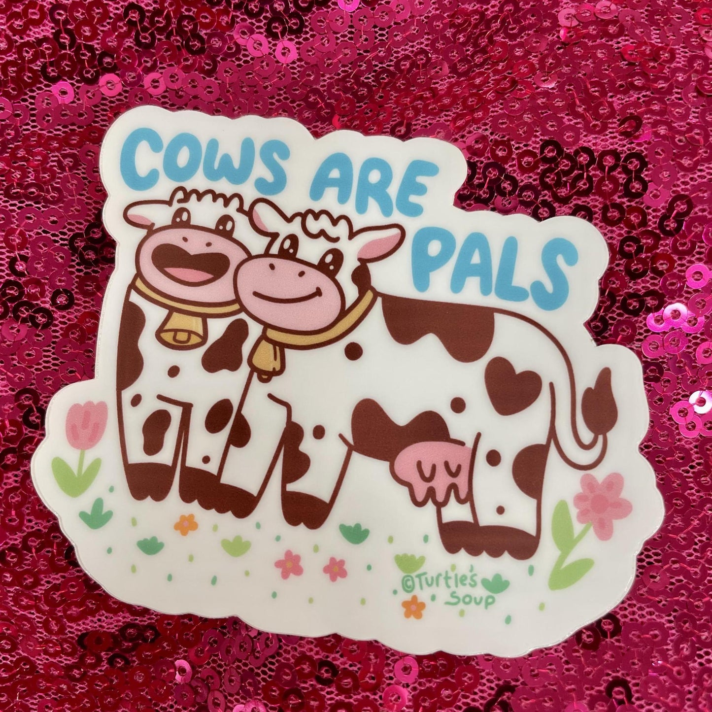 Cows Are Pals Sticker