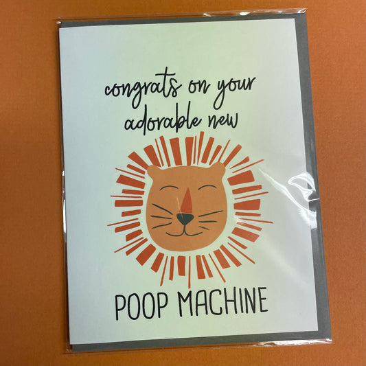 "Congrats On Your Adorable New Poop Machine" Card