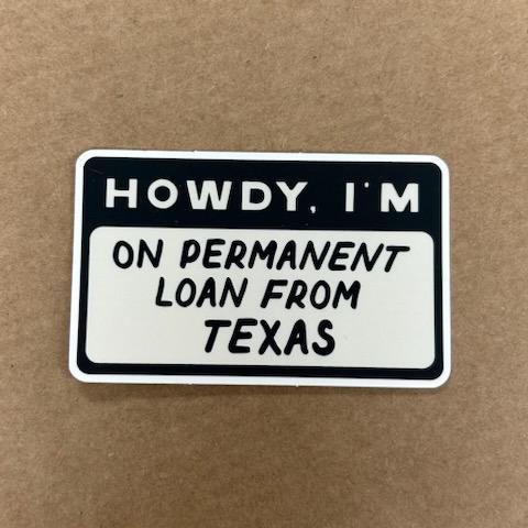 On Permanent Loan Texan Sticker- MLH