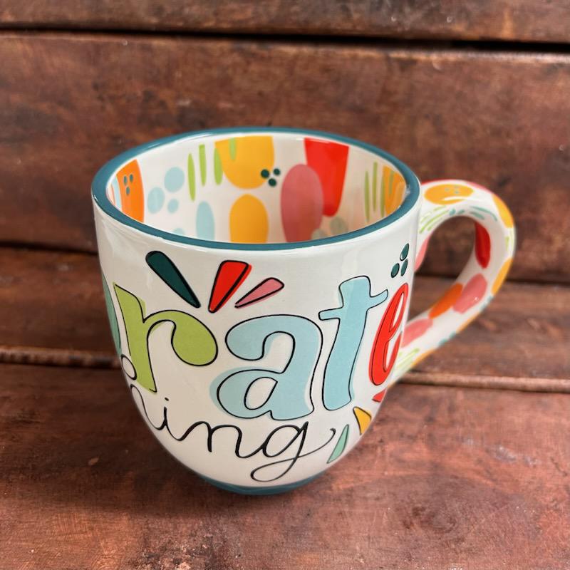 Celebrate Everything Mug- Glory Haus