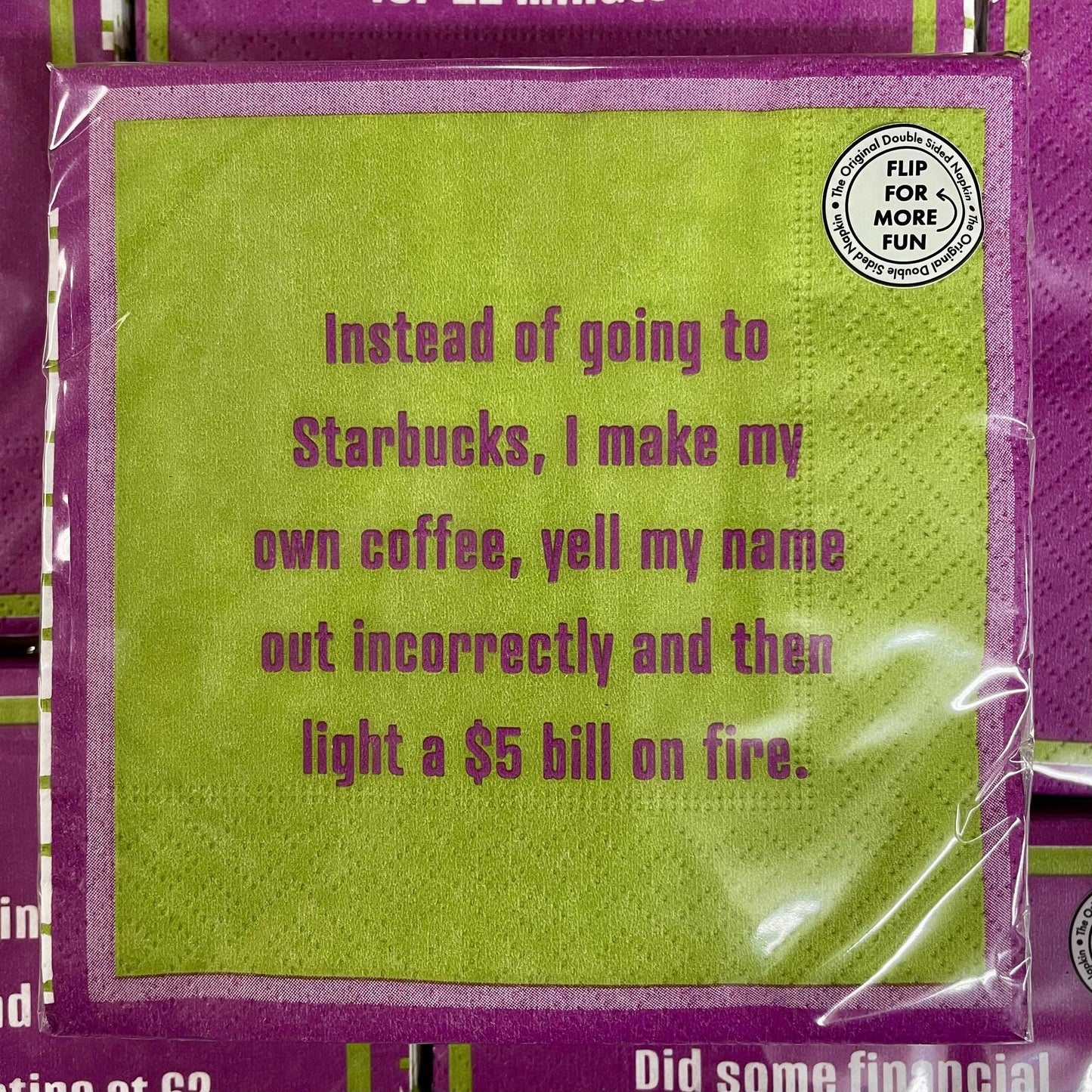"Instead of Going To Starbucks..." Reversible Cocktail Napkins