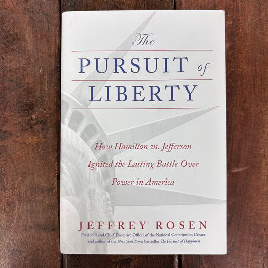 Pursuit Of Liberty - Jeffery Rosen - Simon and Schuster