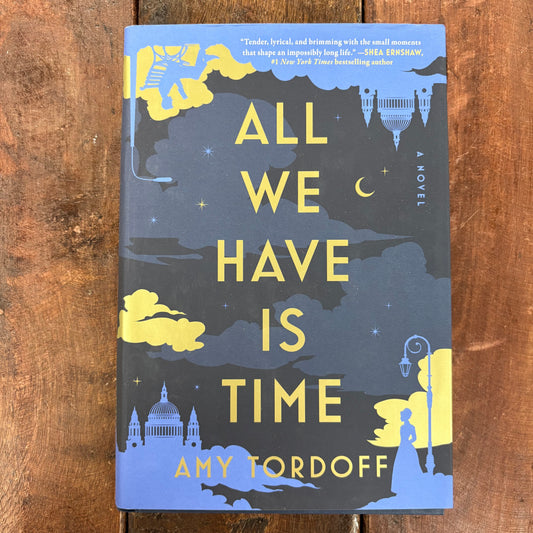 All We Have Is Time - Amy Tordoff - Simon and Schuster