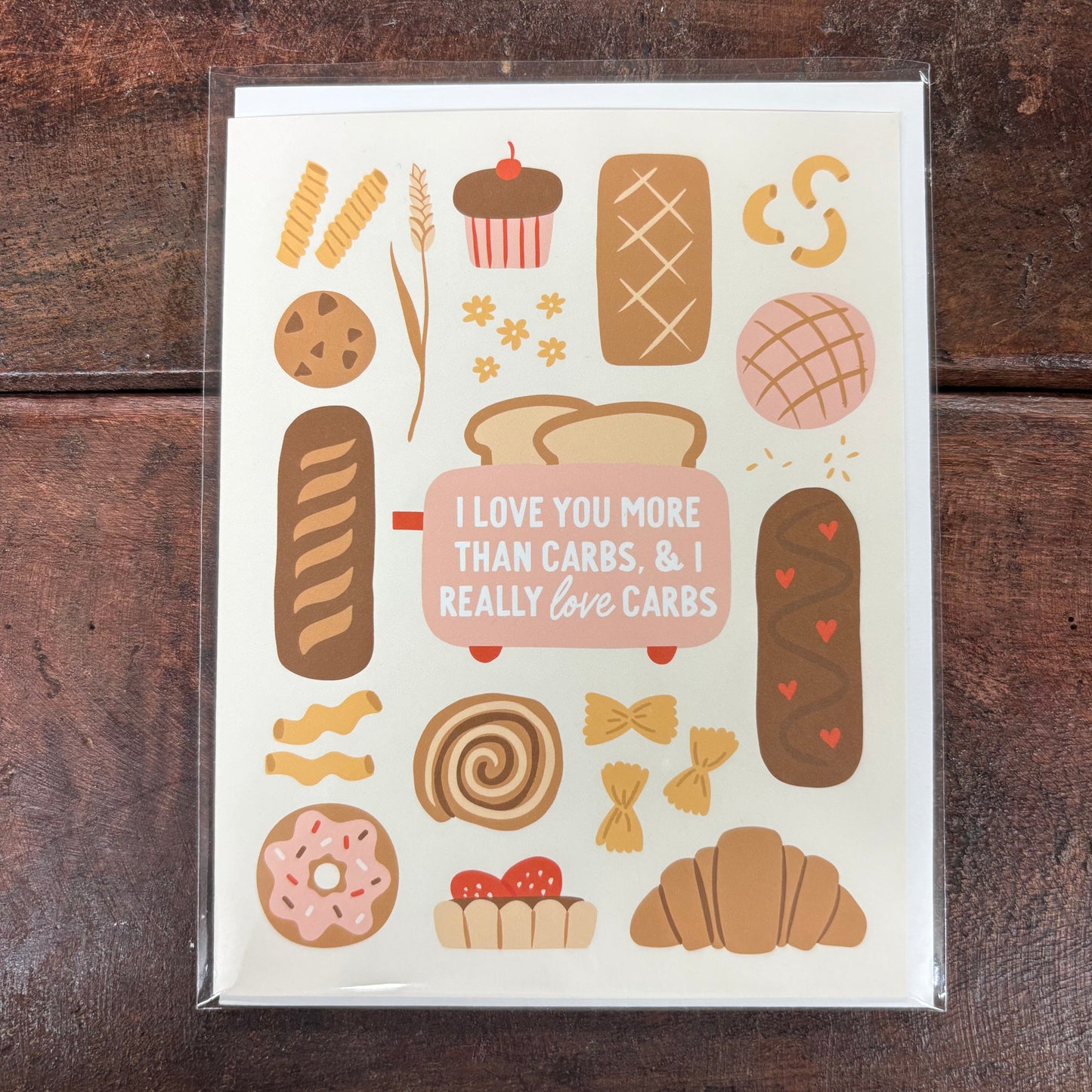I Love You More Than Carbs Greeting Card - Easyhand Goods