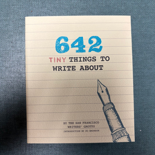 642 Tiny Things To Write About - Chronicle Books