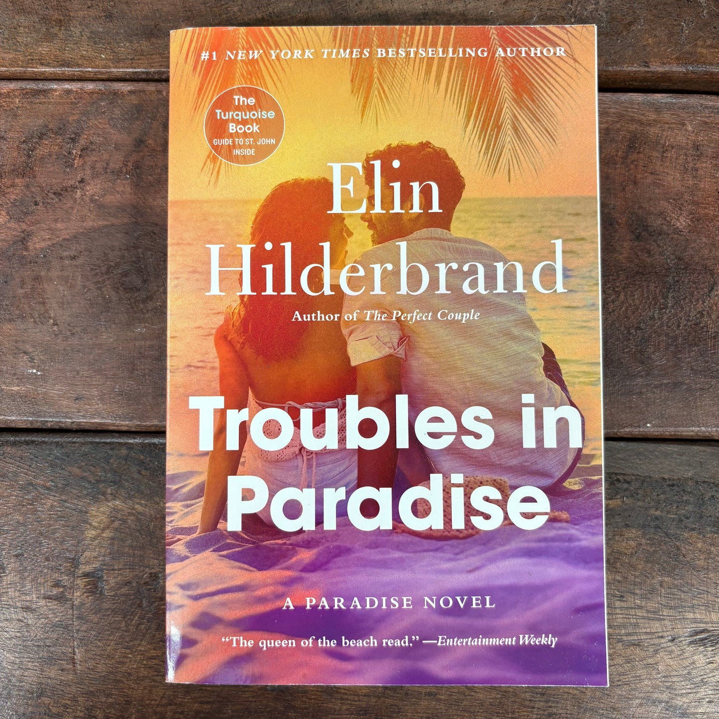 Troubles In Paradise - Elin Hilderbrand - Hachette Book Group