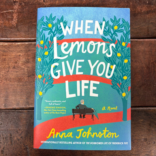 When Lemons Give You Life - Anna Johnston - AZB