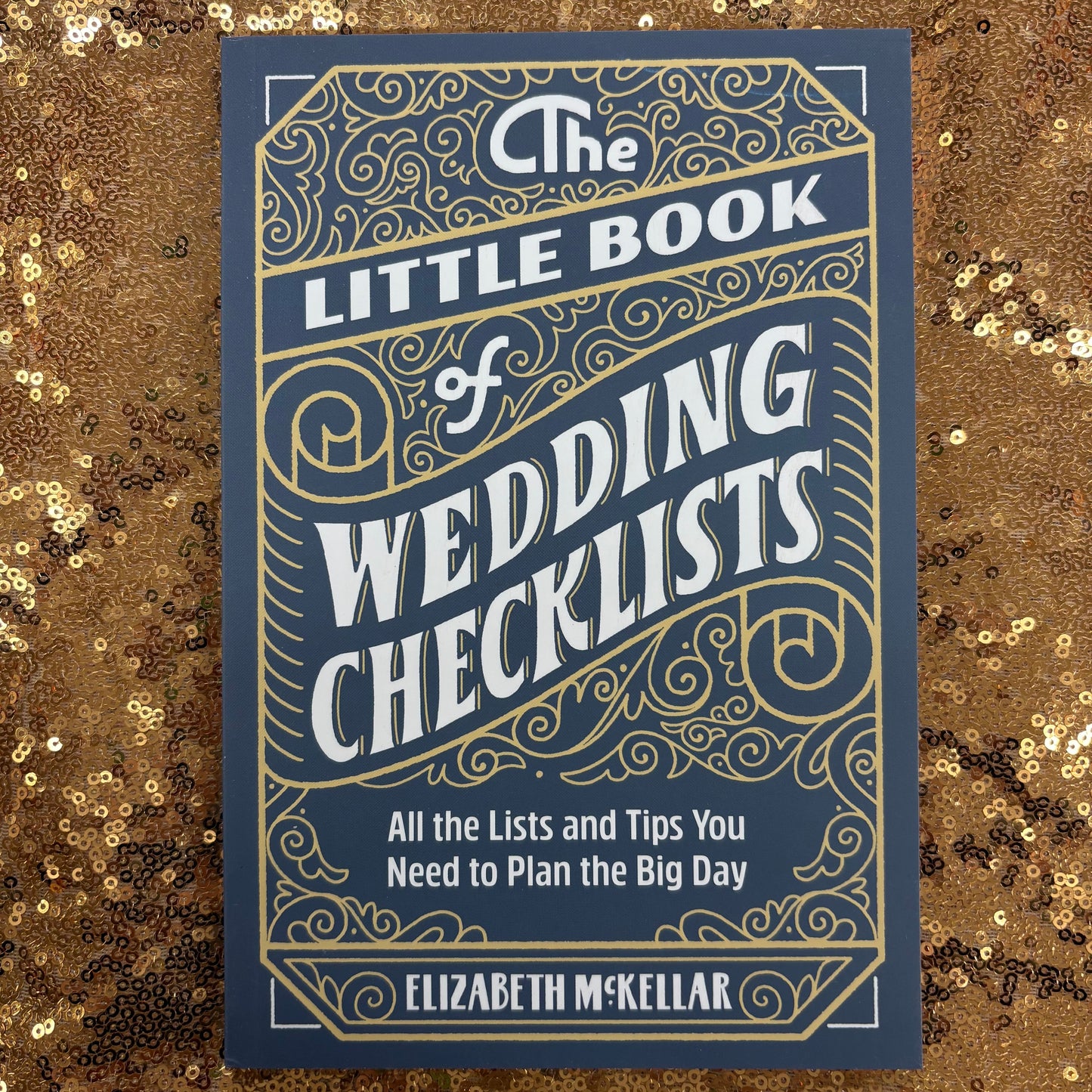 Little Book Of Wedding Checklists - Elizabeth McKellar - Sourcebooks