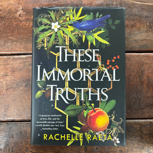 These Immortal Truths - Rachel Raeta - Macmillan Publishers