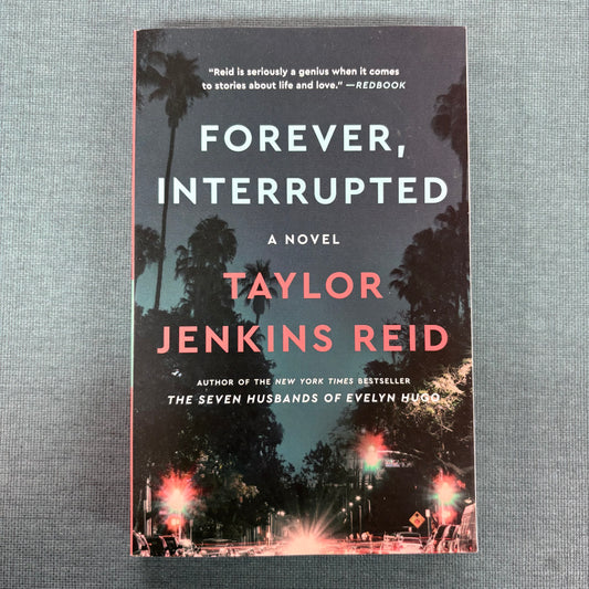 Forever, Interrupted - Taylor Jenkins Reid - Simon and Schuster