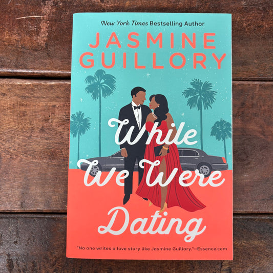 While We Were Dating - Jasmine Guillory - BKBY