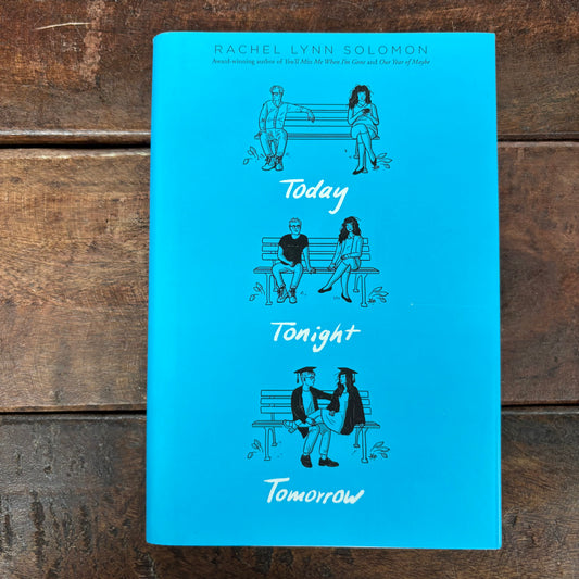 Today, Tonight, Tomorrow - Rachel Lynn Solomon - BKBY
