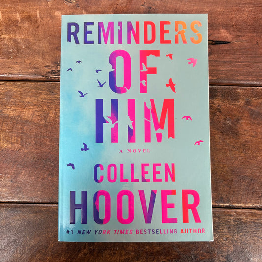 Reminders Of Him - Colleen Hoover - AZB