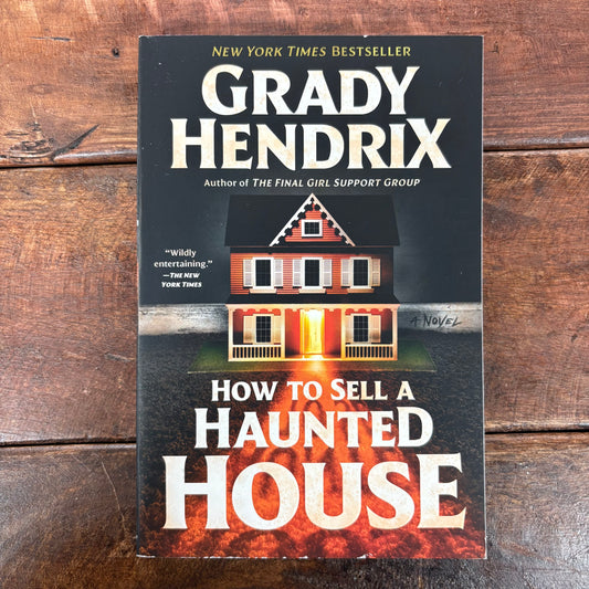 How To Sell A Haunted House - Grady Hendrix - AZB