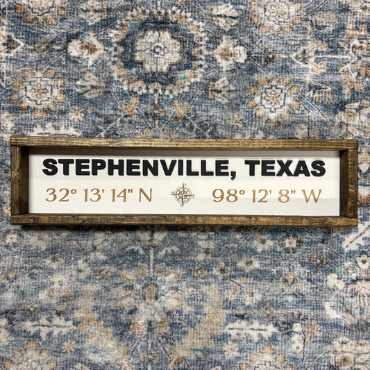 Stephenville Coordinates Compass Sign 24x6 - Pine Designs