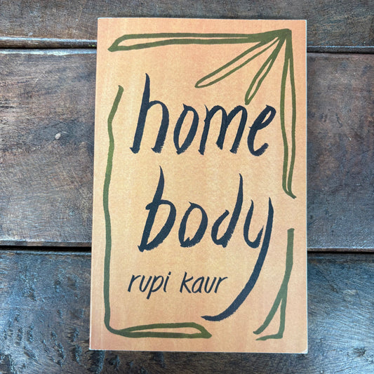 Home Body - Rupi Kaur - BKBY