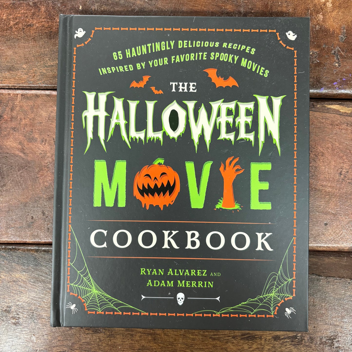 Halloween Movie Cookbook - Ryan Alvarez - Simon and Schuster