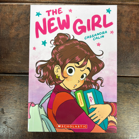 New Girl - Cassandra Calin - Scholastic