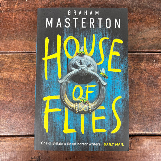 House Of Flies - Graham Masterton - Macmillan Publishers
