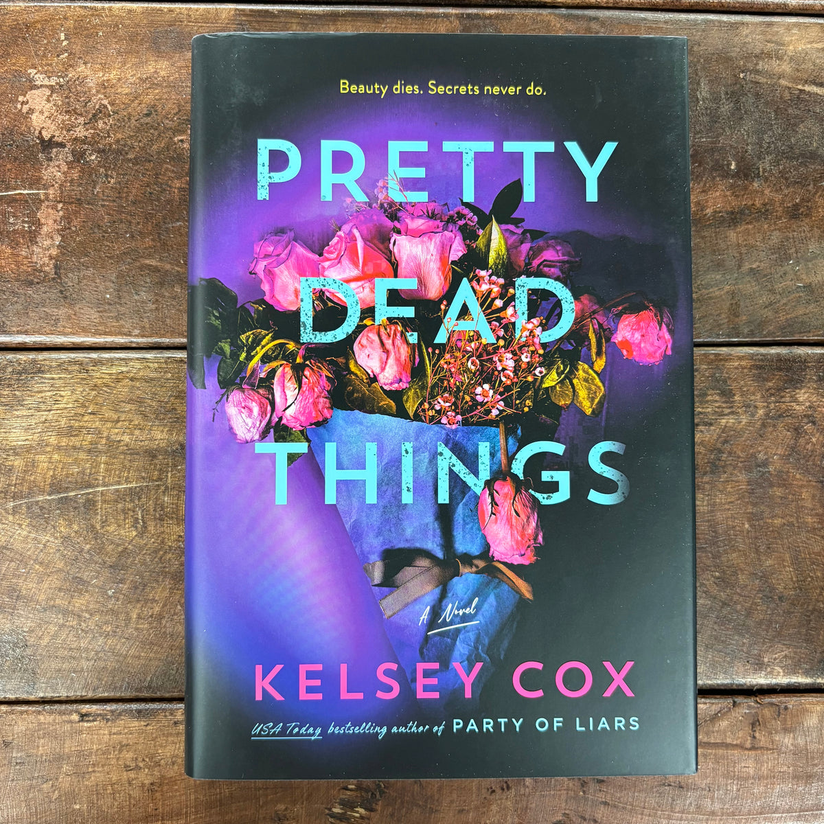 Pretty Dead Things - Kelsey Cox - Macmillan Publishers