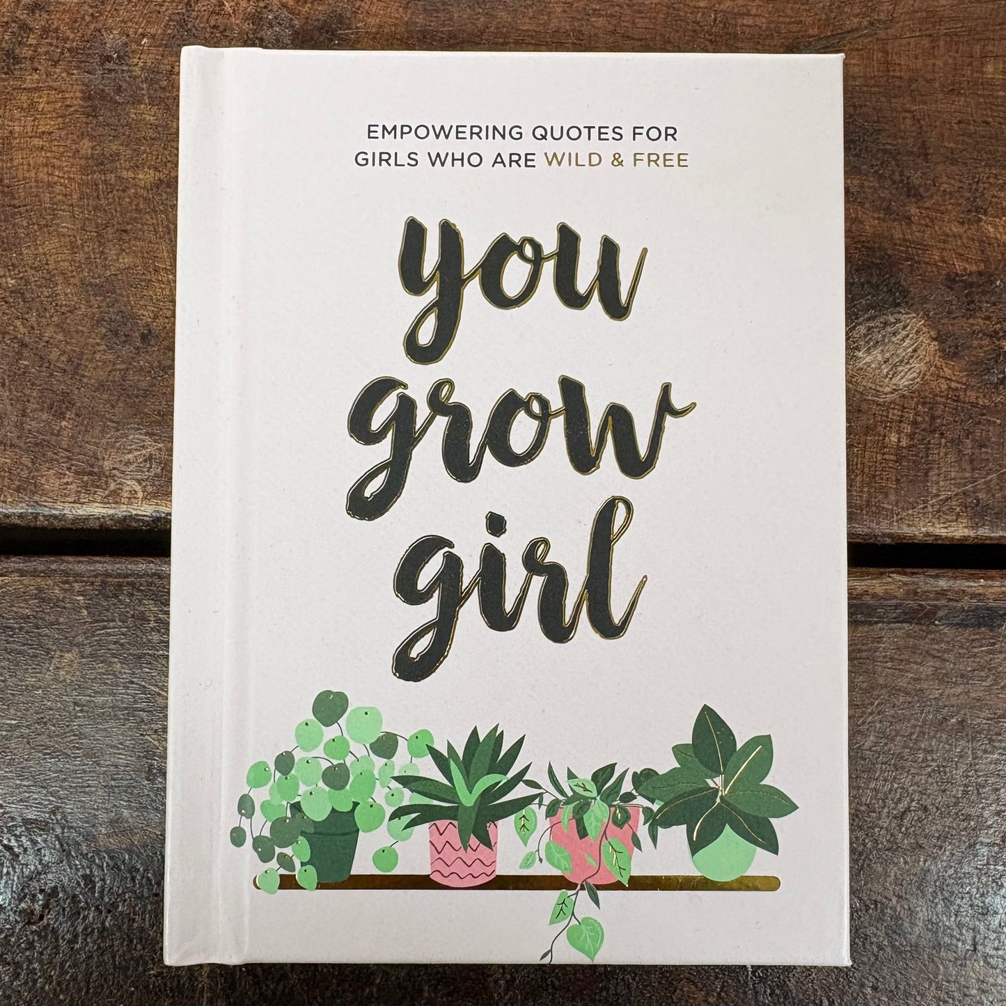 You Grow Girl - Hachette Book Group