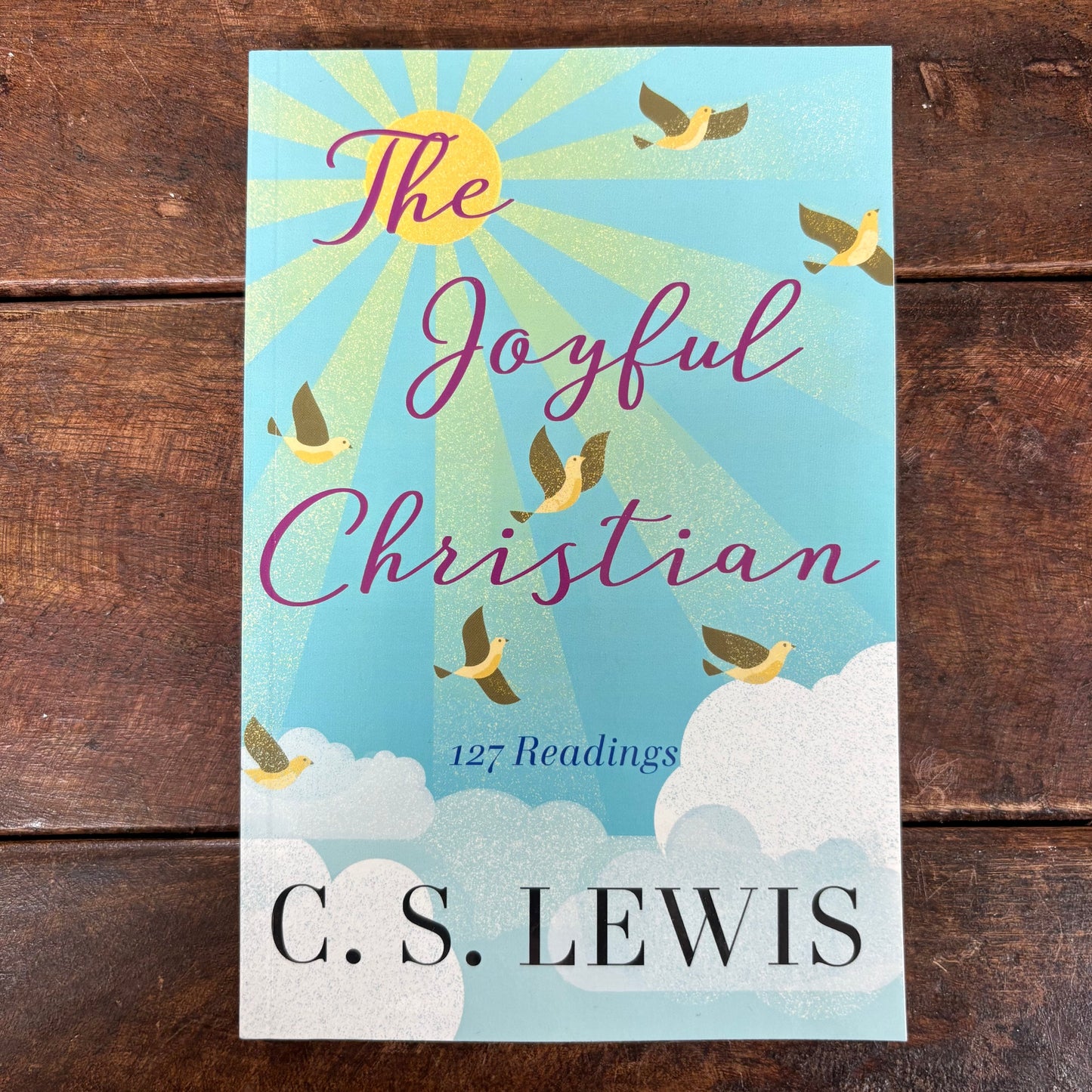 The Joyful Christian - C.S. Lewis - Simon and Schuster