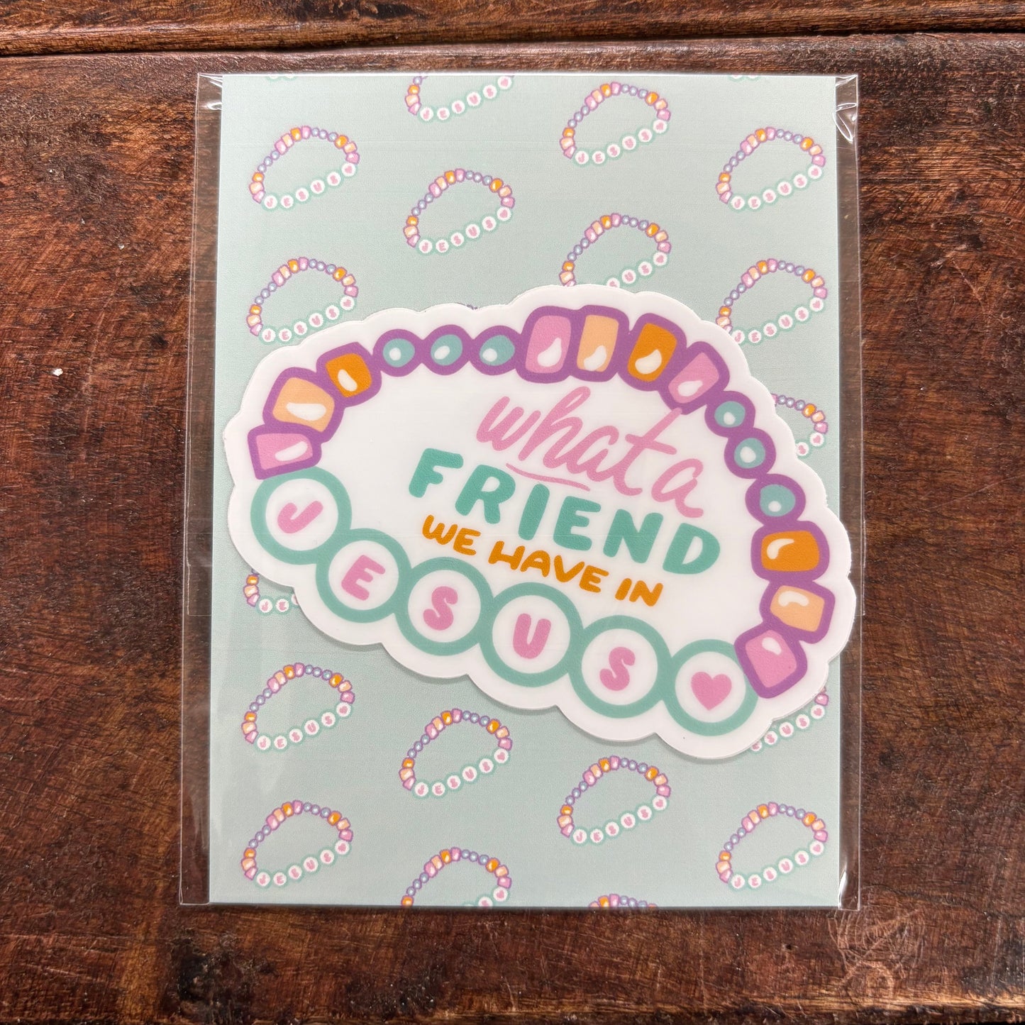 What A Friend Sticker - Dear Heart