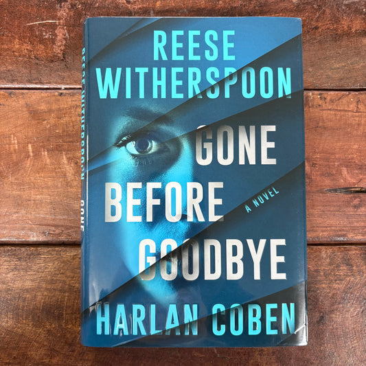 Gone Before Goodbye - Harlan Coben and Reese Witherspoon - BOUT