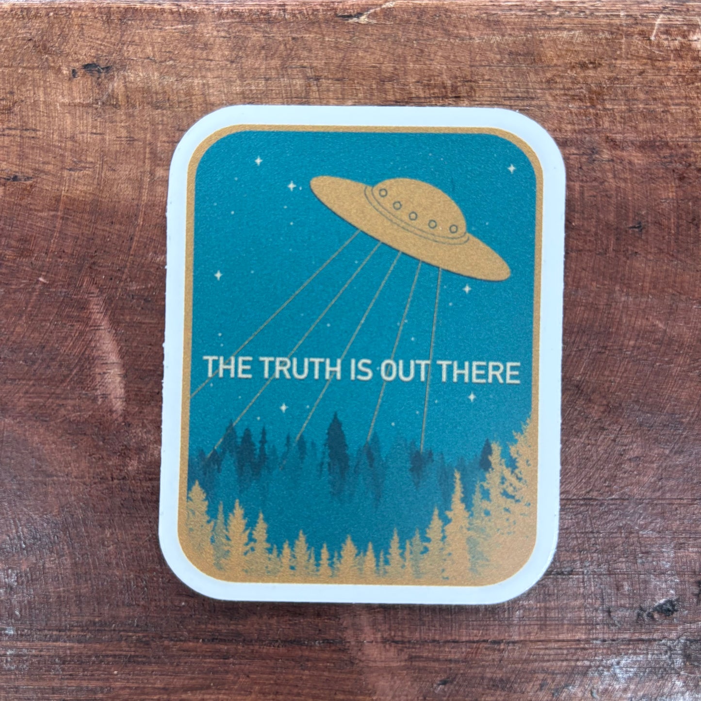 The Truth Is Out There Sticker - Big Moods