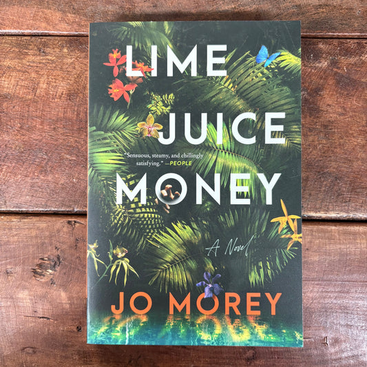 Lime Juice Money - Jo Morey - Harper Collins