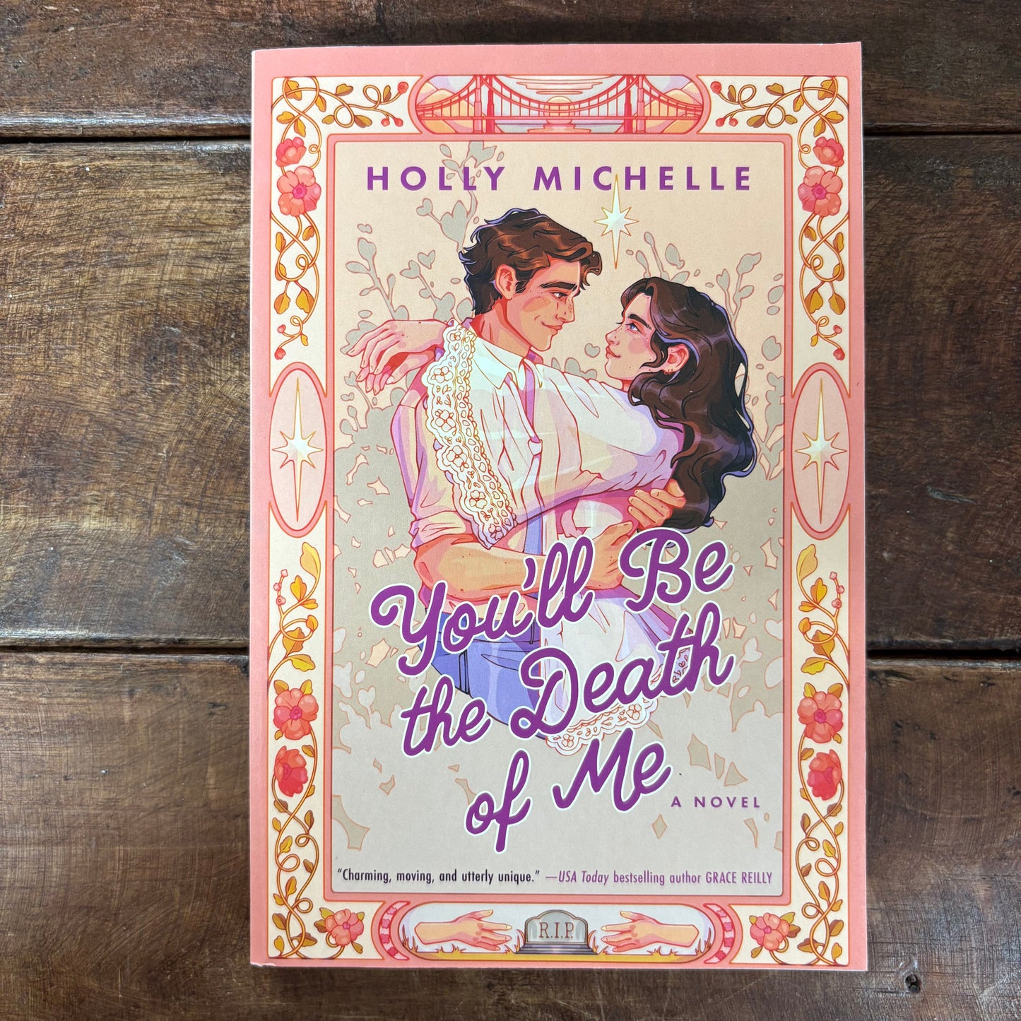 You'll Be The Death Of Me - Holly Michelle - Harper Collins