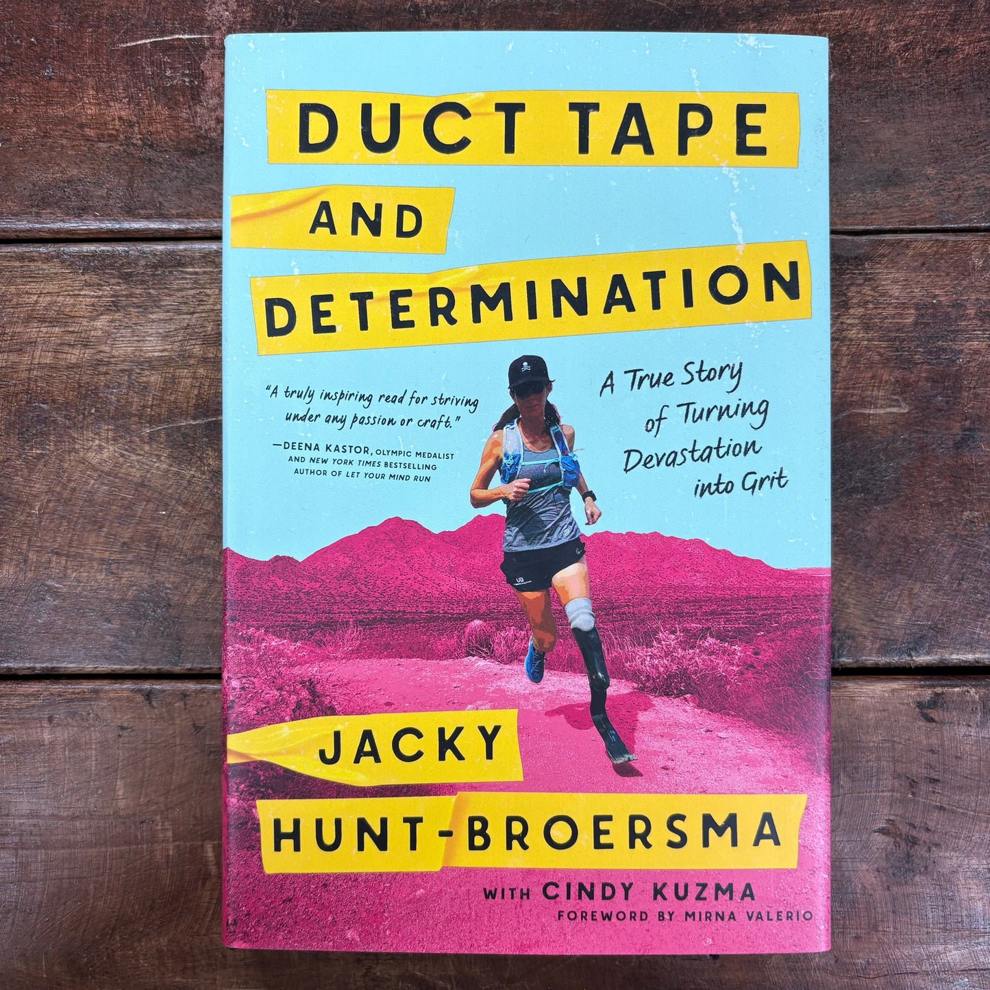 Duct Tape and Determination - Jacky Hunt-Broersma - Sourcebooks