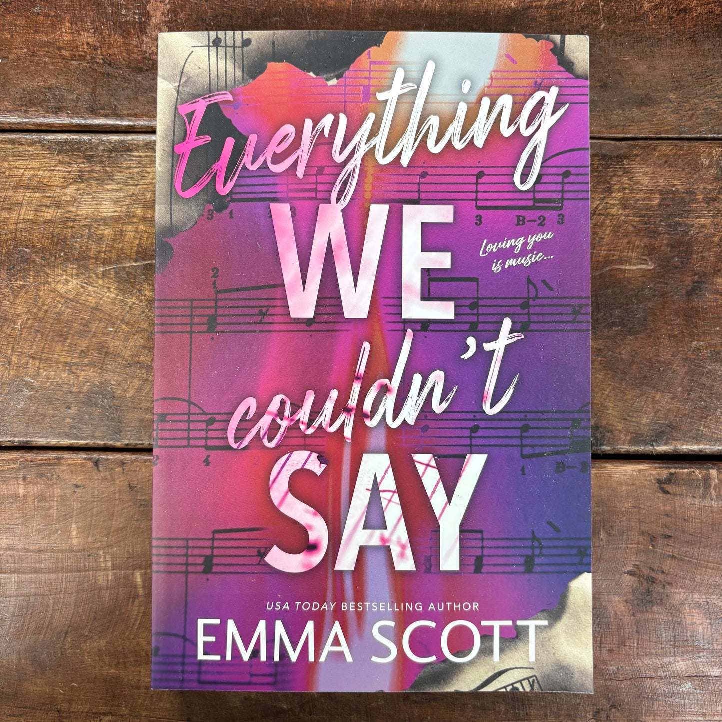 Everything We Couldn't Say - Emma Scott - Sourcebooks