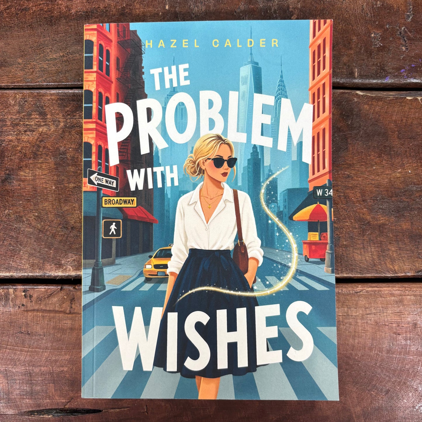 The Problem With Wishes - Hazel Calder - AZB