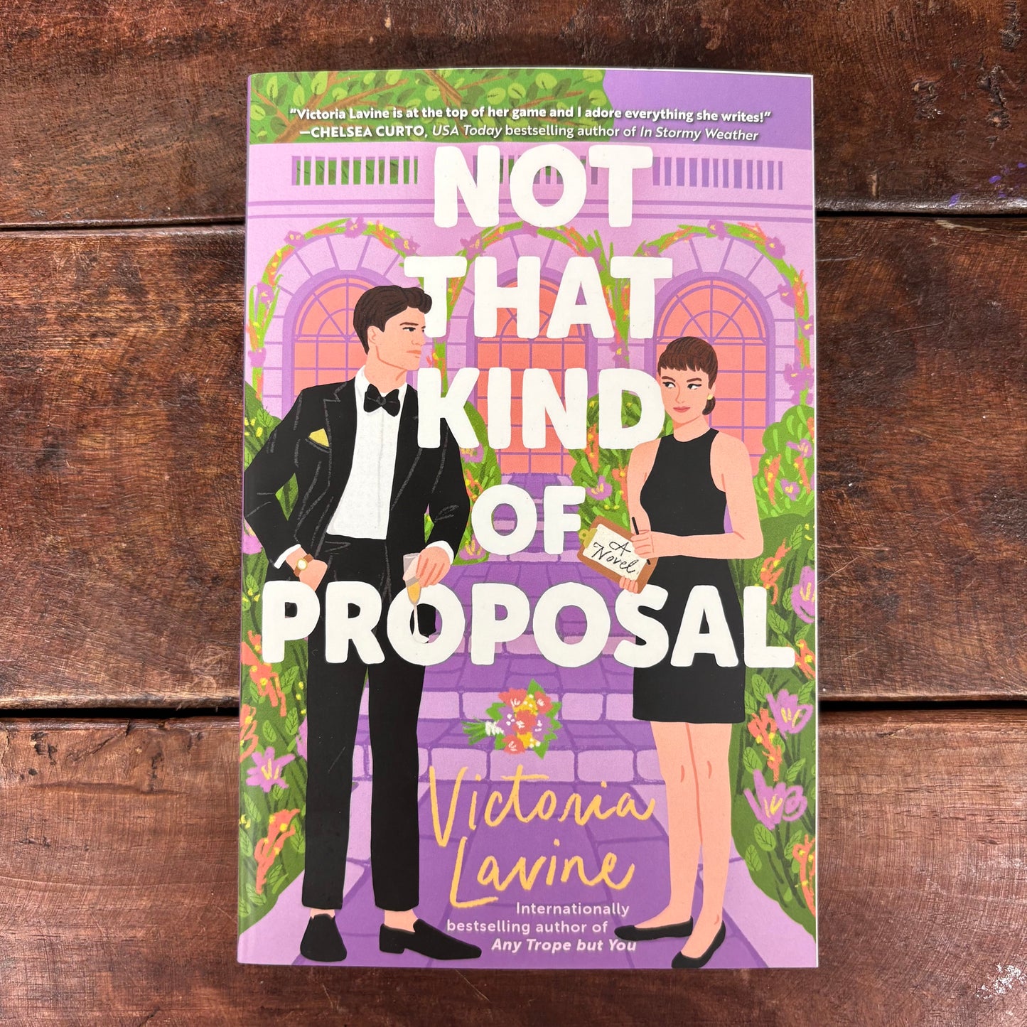 Not That Kind Of Proposal - Victoria Lavine - Simon and Schuster