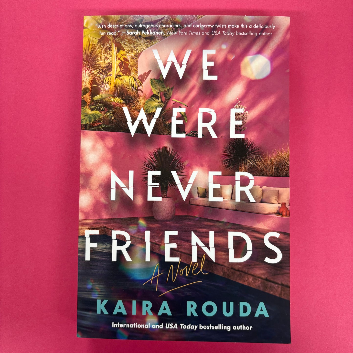 We Were Never Friends - Kaira Rouda - AZB
