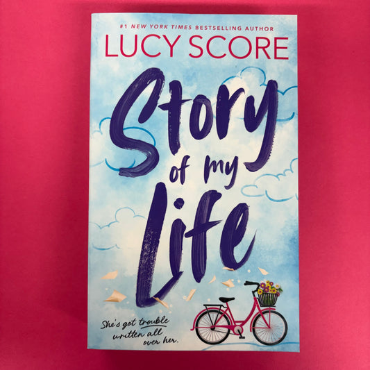 Story Of My Life - Lucy Score - AZB