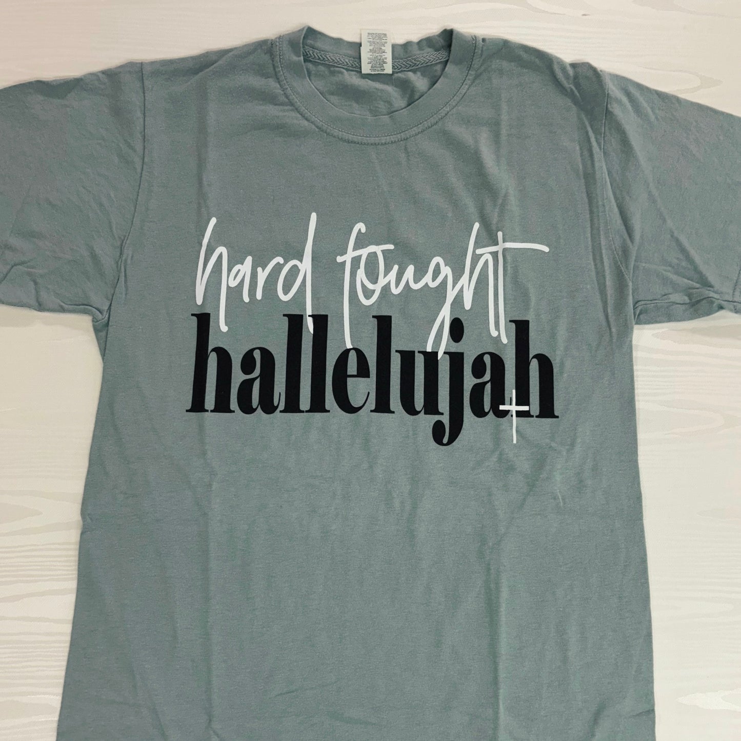 Hard Fought Hallelujah Tee - PPTX
