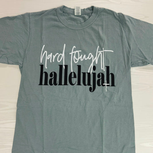Hard Fought Hallelujah Tee - PPTX