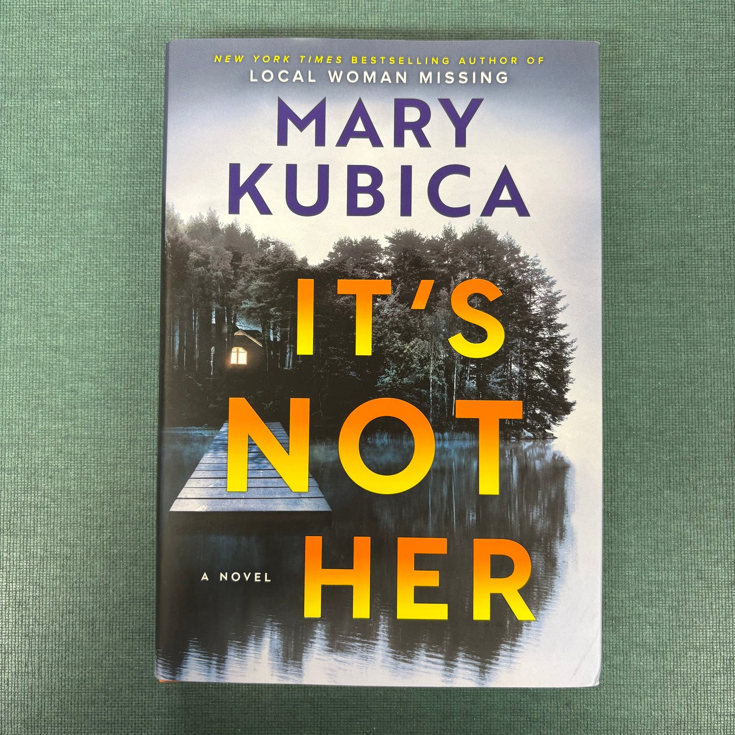 It's Not Her - Mary Kubica - AZB