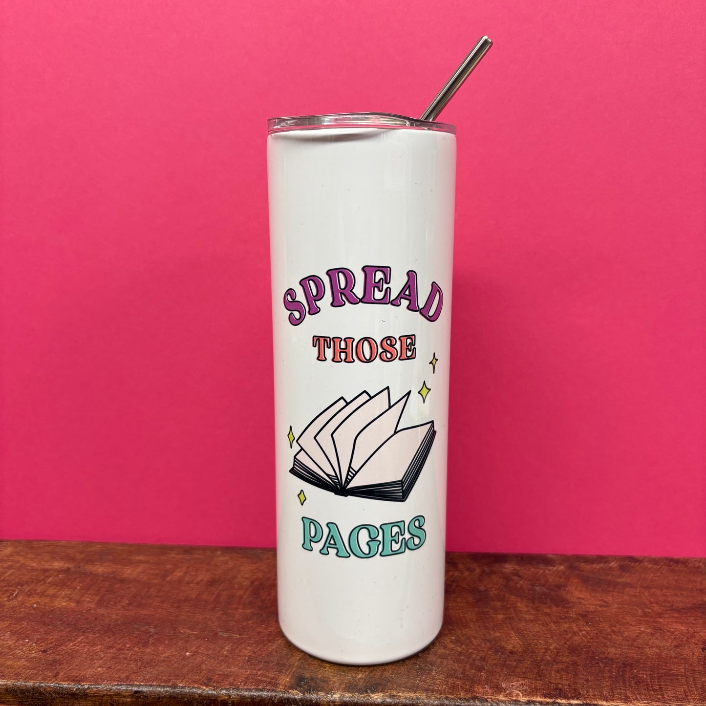 Spread Those Pages Tumbler - Mugsby